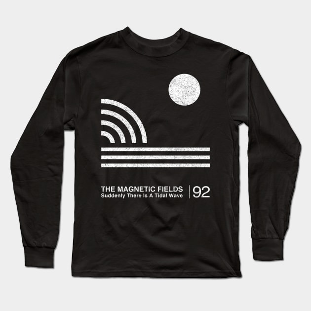 The Magnetic Fields / Minimalist Graphic Fan Artwork Design Long Sleeve T-Shirt by saudade